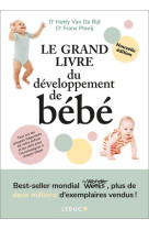 Le grand livre du developpement de bebe - edition 2024