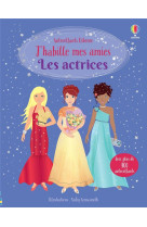 Les actrices - j'habille mes amies - dès 5 ans