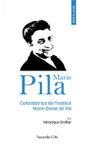 Prier 15 jours avec marie pila - cofondatrice de l-institut notre-dame de vie