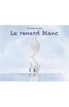 Le renard blanc