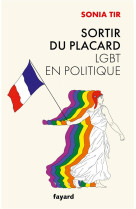 Sortir du placard - lgbt en politique