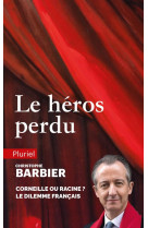 Le heros perdu