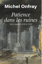 Patience dans les ruines