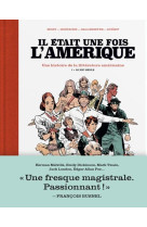 Il etait une fois l'amerique - tome 1 le xixe siecle