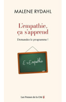 L-empathie, ca s-apprend. demandez le programme !