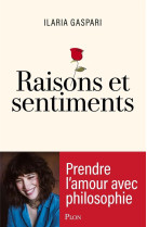 Raisons et sentiments - prendre l-amour avec philosophie