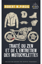 Traite du zen et de l'entretien des motocyclettes