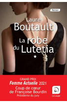 La robe du lutetia (vol 1)