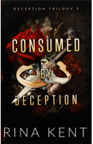 Dark deception - t03 - consumed by deception (dark deception #3)