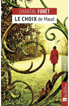 Le choix de maud