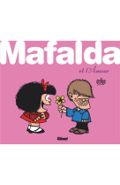 Quino - mafalda et l-amour