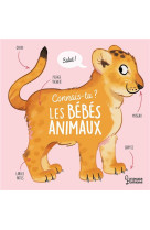 Connais-tu les bebes animaux ?