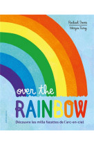 Over the rainbow