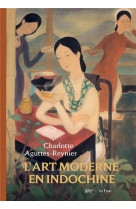 L'art moderne en indochine