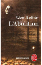 L'abolition (edition anniversaire)