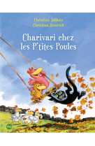 Charivari chez les p'tites poules - tome 5