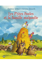 Les p-tites poules et la famille malpoulie - tome 16 - vol16