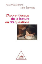 L-apprentissage de la lecture en 36 questions