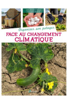 Organiser son potager face au changement climatique