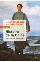 Histoire de la chine - des origines a nos jours