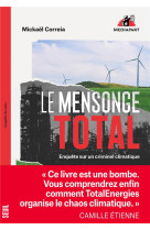 Le mensonge total