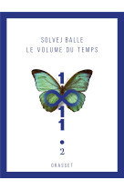 Le volume du temps - tome 2 - roman