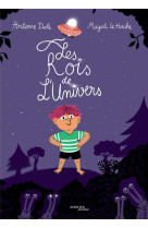 Les rois de l'univers