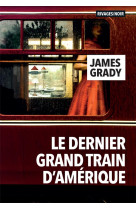 Le dernier grand train d'amerique