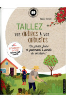 Taillez vos arbres et arbustes