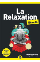 La relaxation pour les nuls, poche