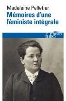 Memoires d'une feministe integrale