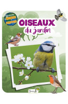 Les oiseaux du jardin