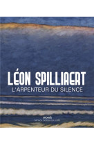 Leon spilliaert - l'arpenteur du silence