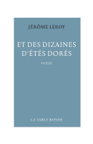 Et des dizaines d-etes dores