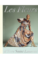 Les fleurs d-yves saint laurent