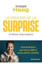 Le pouvoir de la surprise (meme mauvaise !) - une emotion qui nous aide a nous sentir vivants