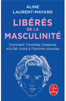 Libérés de la masculinité