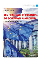 Les français et l'europe, de schuman à macron