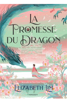 La promesse du dragon - brochee