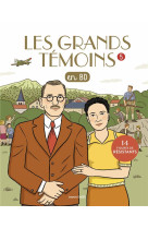 Les grands temoins en bd , tome 05