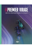 Premier virage - guide pour (re)apprendre les bases de la formule 1