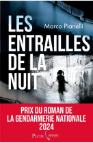 Les entrailles de la nuit