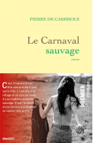 Le carnaval sauvage