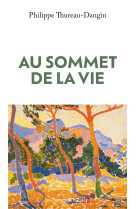 Au sommet de la vie