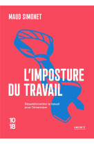 L'imposture du travail