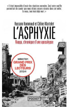 L-asphyxie - raqqa, chronique d-une apocalypse