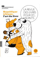 La revue des livres pour enfants - republique tcheque, l-art du livre