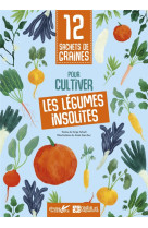 12 sachets de graines pour cultiver des légumes insolites