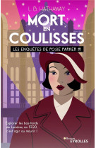 Mort en coulisses - les enquetes de posie parker (tome 1)