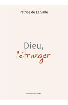 Dieu, l-etranger